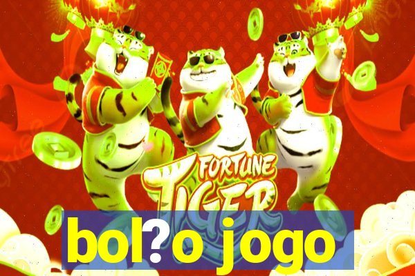 bol?o jogo