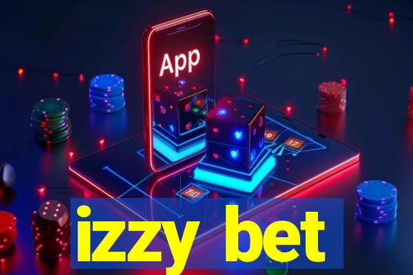 izzy bet