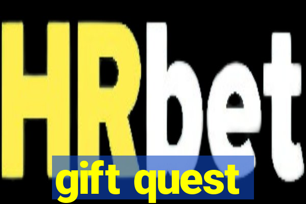 gift quest