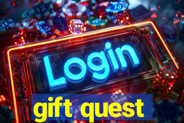 gift quest