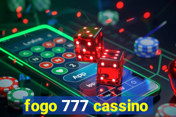 fogo 777 cassino