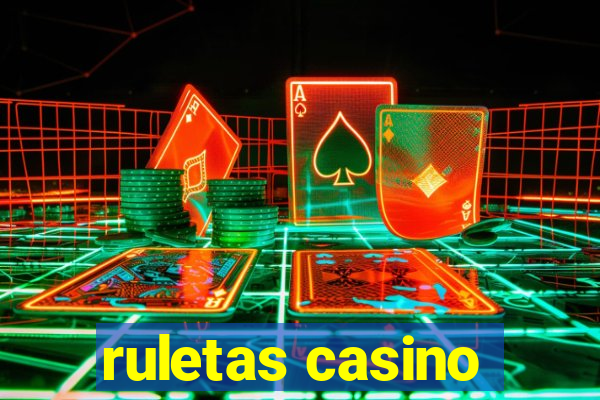 ruletas casino