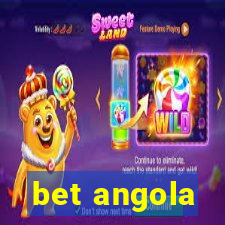 bet angola