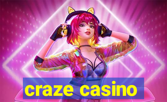 craze casino