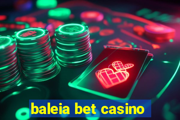 baleia bet casino