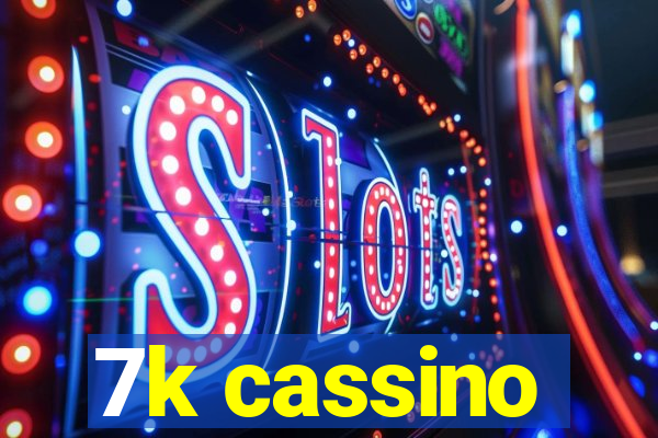 7k cassino