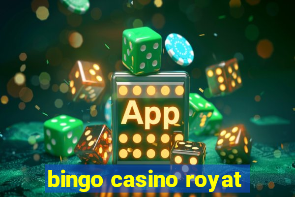 bingo casino royat