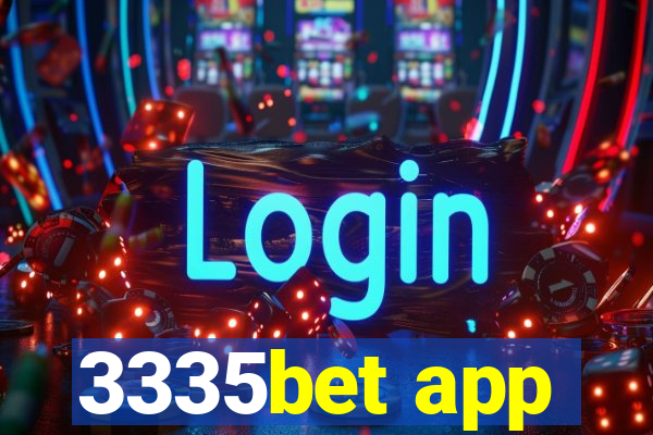 3335bet app