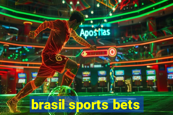 brasil sports bets