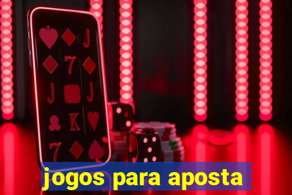 jogos para aposta