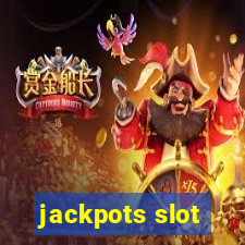 jackpots slot