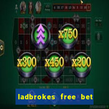 ladbrokes free bet codes existing customers