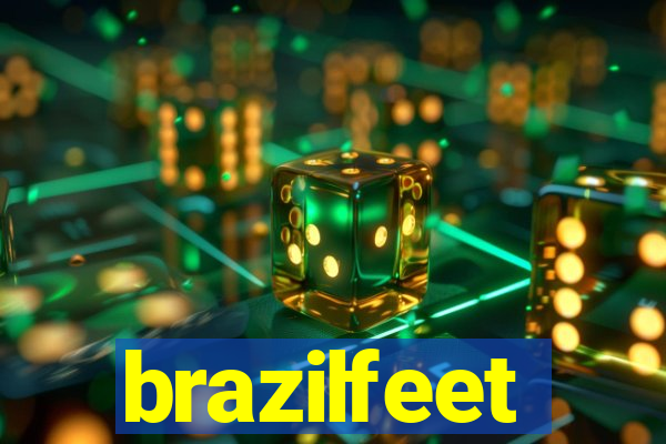 brazilfeet