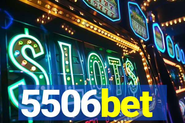 5506bet