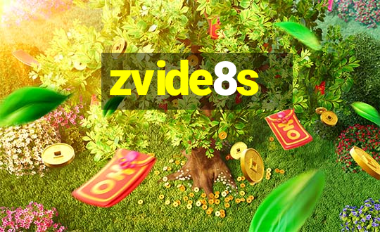 zvide8s