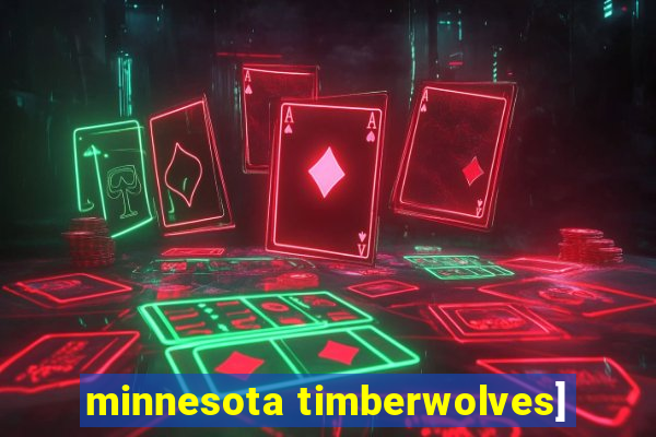 minnesota timberwolves]