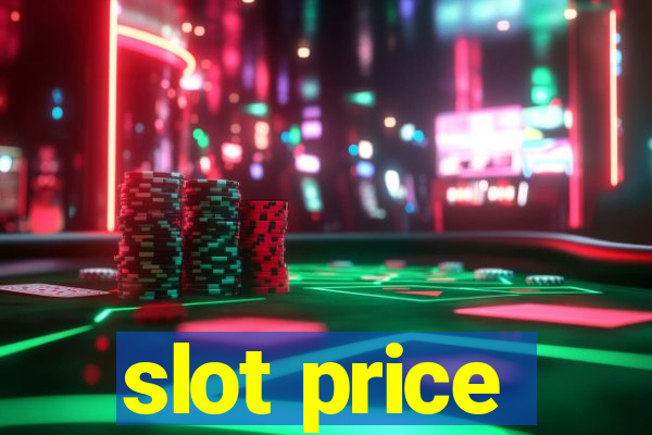 slot price