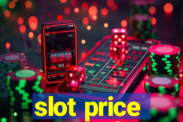 slot price