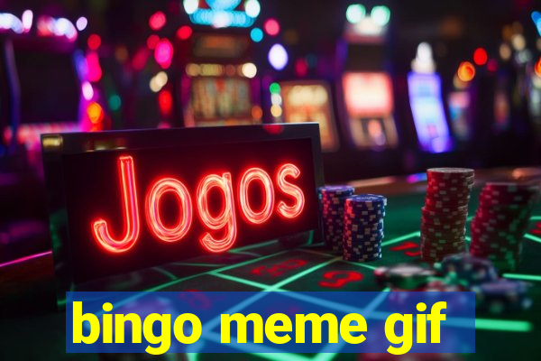 bingo meme gif