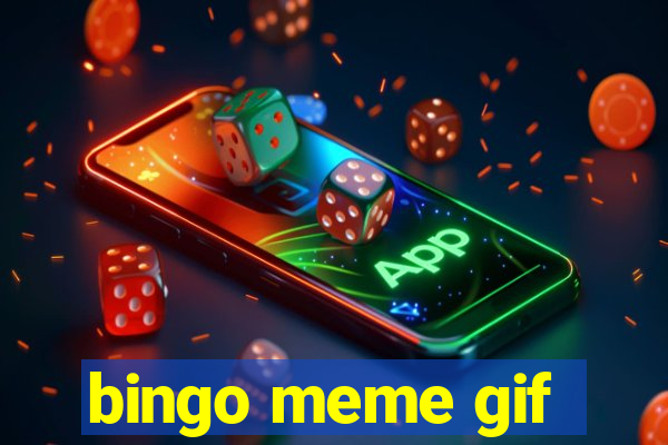 bingo meme gif