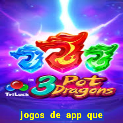 jogos de app que realmente pagam