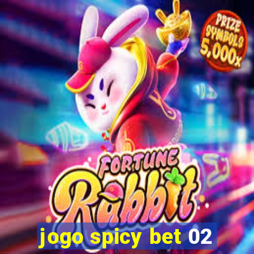 jogo spicy bet 02