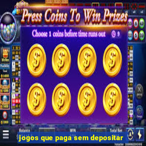 jogos que paga sem depositar