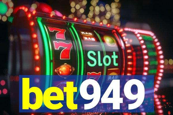 bet949