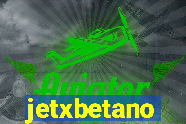 jetxbetano