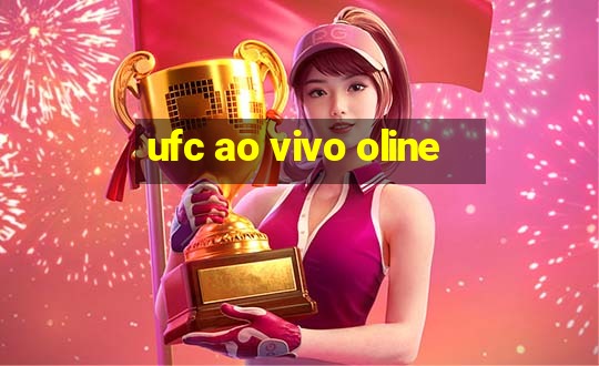 ufc ao vivo oline