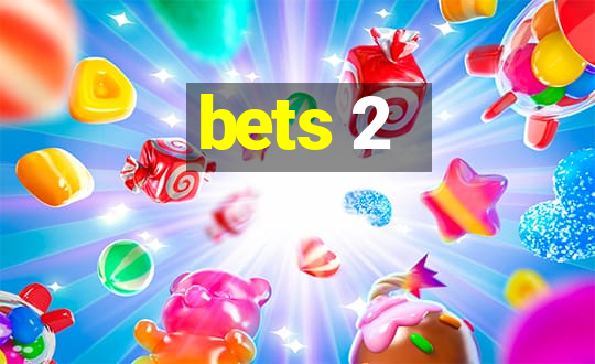 bets 2