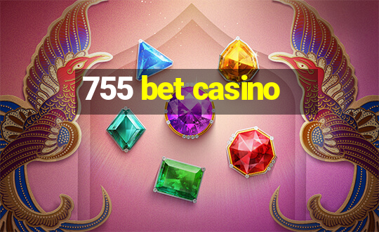 755 bet casino