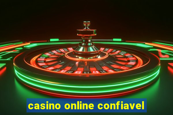 casino online confiavel