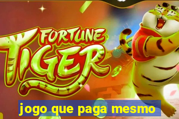 jogo que paga mesmo