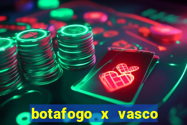 botafogo x vasco ao vivo futemax