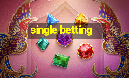 single betting