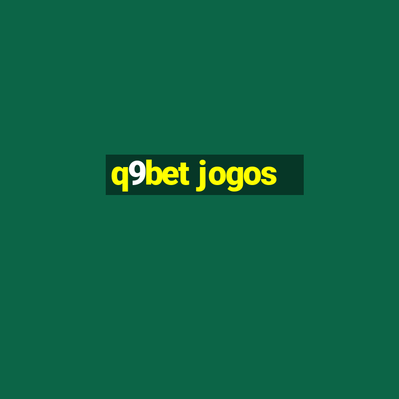 q9bet jogos