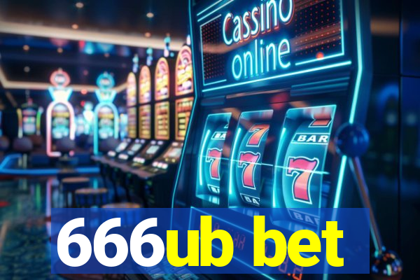 666ub bet