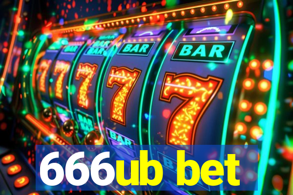 666ub bet