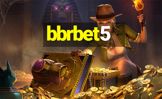 bbrbet5