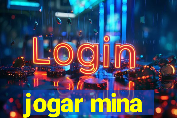 jogar mina