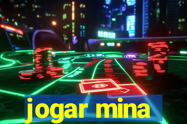 jogar mina