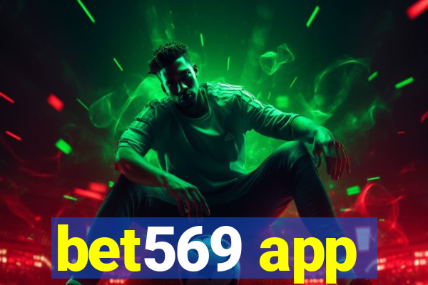 bet569 app