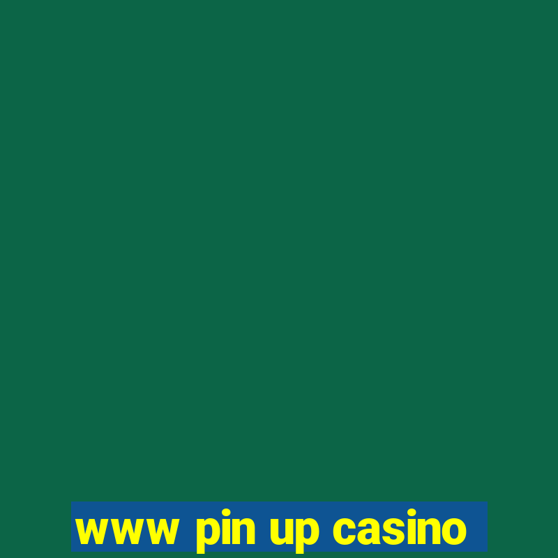 www pin up casino