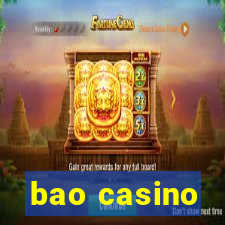 bao casino