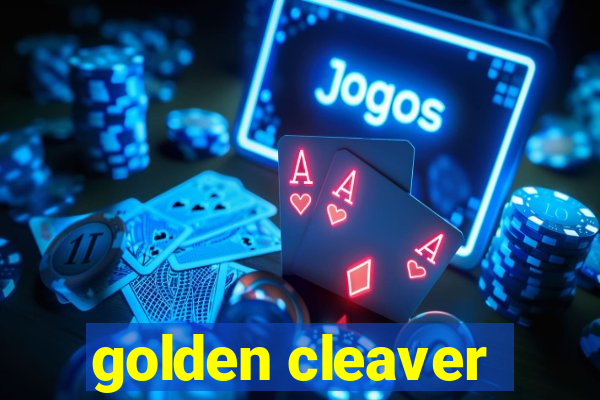 golden cleaver