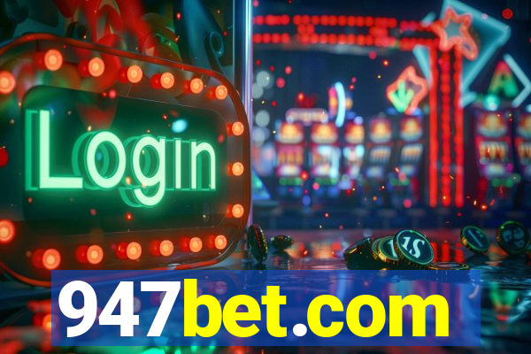 947bet.com