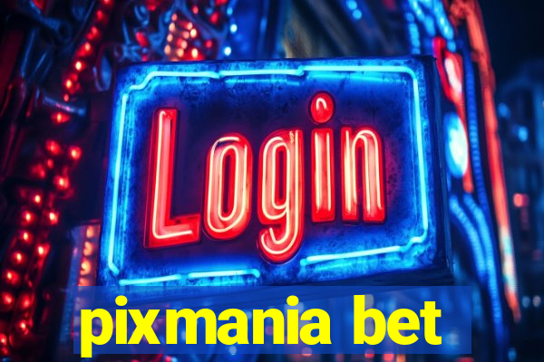 pixmania bet