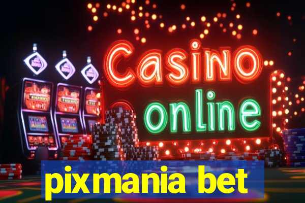 pixmania bet