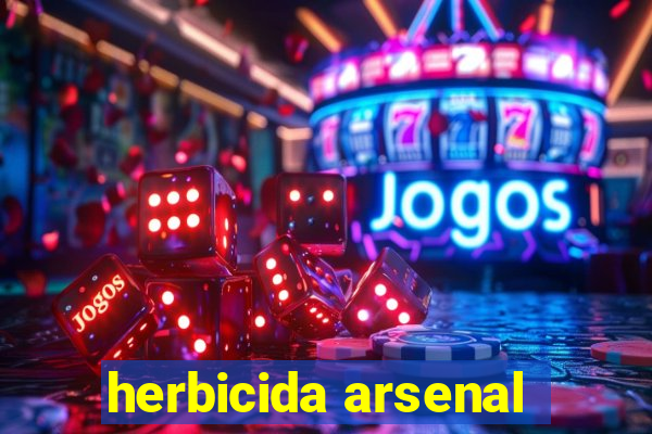 herbicida arsenal